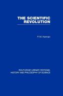 The Scientific Revolution di Peter Harman edito da Taylor & Francis Ltd