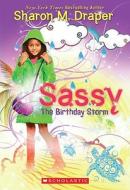 The Birthday Storm di Sharon M. Draper edito da Scholastic Paperbacks