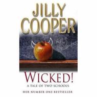 Wicked! di Jilly Cooper edito da Transworld Publishers Ltd