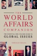 World Affairs Companion di Gerald Segal edito da TOUCHSTONE PR