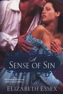 A Sense Of Sin di Elizabeth Essex edito da Kensington Publishing