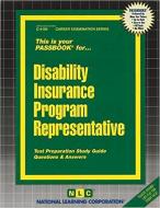 Disability Insurance Program Representative di Jack Rudman edito da National Learning Corp
