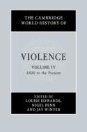 The Cambridge World History Of Violence edito da Cambridge University Press