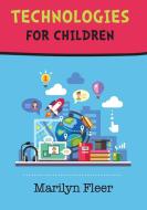 Technologies for Children di Marilyn Fleer edito da Cambridge University Press