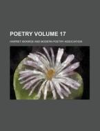 Poetry Volume 1 di Harriet Monroe edito da Rarebooksclub.com