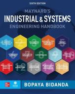 MAYNARDS INDUSTRIAL & SYSTEMS ENGINEERIN di BIDANDA edito da MCGRAW HILL HIGHER EDUCATION