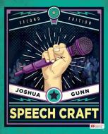 Speech Craft di Joshua Gunn edito da BEDFORD BOOKS