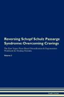 Reversing Schopf Schulz Passarge Syndrome di Health Central edito da Raw Power
