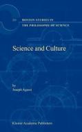 Science and Culture di J. Agassi edito da Springer Netherlands