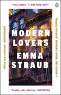 Modern Lovers di Emma Straub edito da Penguin Books Ltd