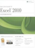 Excel 2010: Intermediate Student Manual edito da Axzo Press