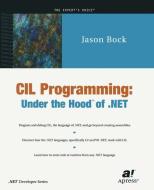 CIL Programming di Jason Bock edito da Apress