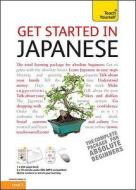 Get Started In Japanese: Teach Yourself di Helen Gilhooly edito da Hodder & Stoughton General Division