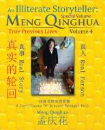 An Illiterate Storyteller di Meng Qing Hua edito da Partridge Singapore