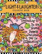 Light & Laughter Coloring Book di Suzy Toronto edito da DESIGN ORIGINALS