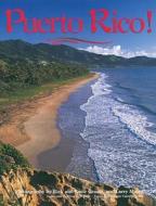 Puerto Rico! Vol. 1 di Rick Graetz edito da Farcountry Press