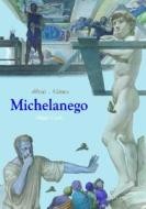 Michelangelo di Diane Cook edito da MASON CREST PUBL