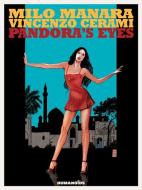 Pandora's Eyes di Milo Manara, Vincenzo Cerami edito da Humanoids, Inc