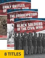 The Civil War (Set of 8) edito da FOCUS READERS