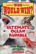 Ultimate Ocean Rumble (Who Would Win?) di Jerry Pallotta edito da TURTLEBACK BOOKS