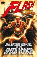 Flash Volume 10 di Joshua Williamson edito da DC Comics