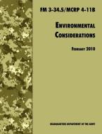 Environmental Considerations di U. S. Department Of The Army, Army Training and Doctrine Command edito da www.MilitaryBookshop.co.uk