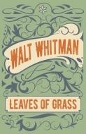 Leaves of Grass di Walt Whitman edito da ARCTURUS PUB