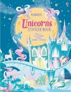 Unicorns Sticker Book di Fiona Watt edito da USBORNE BOOKS