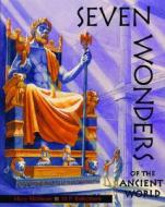 Seven Wonders of the Ancient World di Mary Hoffman edito da Frances Lincoln Ltd