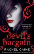 Devil's Bargain di Rachel Caine edito da HarperCollins Publishers