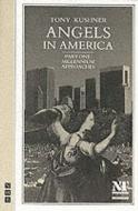Angels in America Part One: Millennium Approaches di Tony Kushner edito da Nick Hern Books