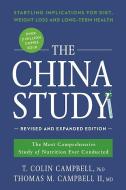 The China Study di T. Colin Campbell, Thomas M. Campbell edito da Ingram Publisher Services