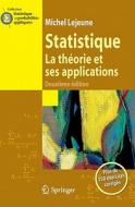 Statistique - La Theorie Et Ses Applications di 9782817801575 edito da Springer