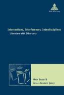 Intersections, Interferences, Interdisciplines edito da Lang, Peter GmbH