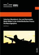 Zwischen Woodstock, Oss und Rammstein di André Krause edito da Olms Georg AG