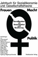 Frauen - Macht - Politik di N/A N/A edito da VS Verlag für Sozialwissenschaften