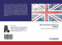 The Perceived Value of English di Mimoun Melliti edito da LAP Lambert Academic Publishing