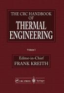 The CRC Handbook of Thermal Engineering edito da Springer Berlin Heidelberg