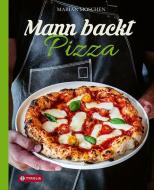 Mann backt Pizza di Marian Moschen edito da Tyrolia Verlagsanstalt Gm