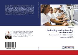 Evaluating online learning environments di John Clayton edito da LAP Lambert Academic Publishing