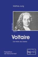 Voltaire di Mathias Jung edito da Emu-Verlags-GmbH