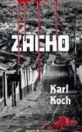 Zacho di Karl Koch edito da novum publishing