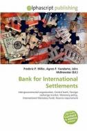Bank For International Settlements edito da Alphascript Publishing