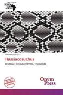 Hassiacosuchus edito da Onym Press