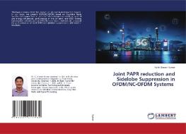 Joint PAPR reduction and Sidelobe Suppression in OFDM/NC-OFDM Systems di Kaliki Sravan Kumar edito da LAP LAMBERT Academic Publishing