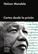 Cartas Desde La Prisión di Nelson Mandela edito da MALPASO EDIT