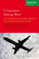 Continent Moving West? di Cristina Pantiru edito da Amsterdam University Press