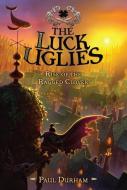 The Luck Uglies #3: Rise of the Ragged Clover di Paul Durham edito da HARPERCOLLINS