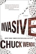 Invasive di Chuck Wendig edito da Voyager
