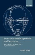 Transcendental Arguments and Scepticism di Robert Stern edito da OUP Oxford